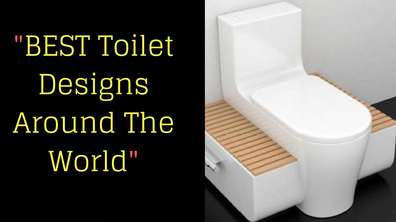 BEST Toilet Designs Around The World_